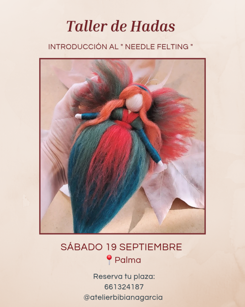 Taller de Hadas – Needle Felting