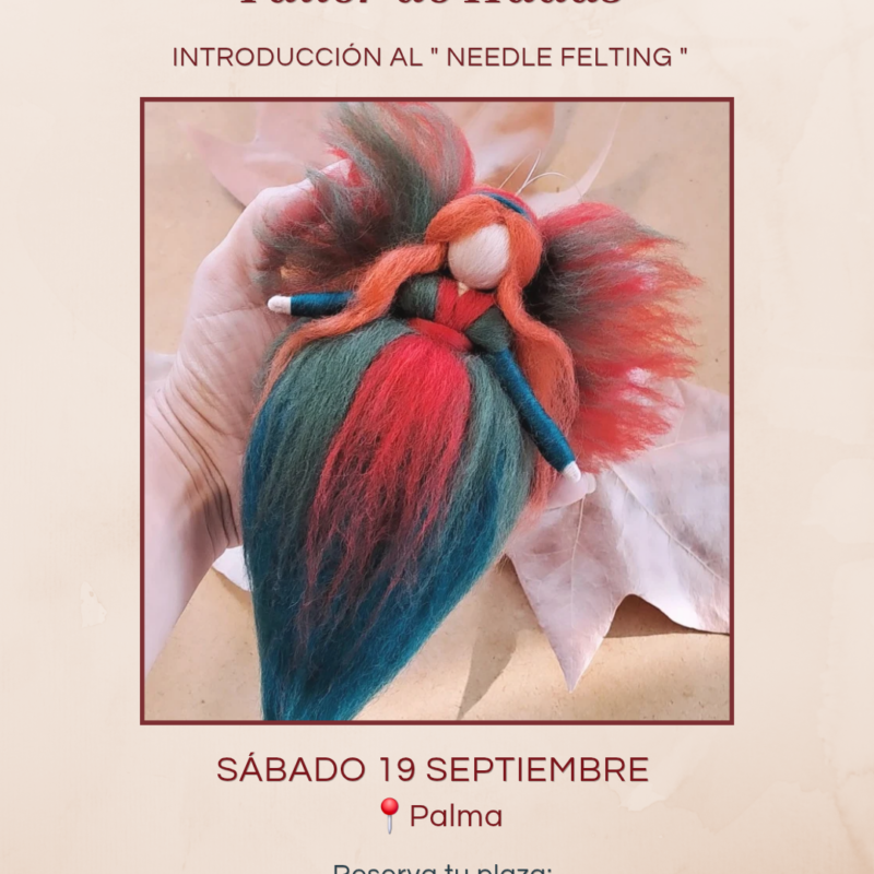 Taller de Hadas – Needle Felting